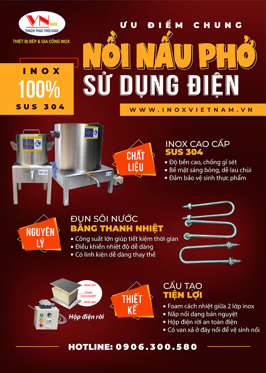Ưu điểm của nồi nấu phở bằng điện, sản phẩm uy tín chất lượng tại địa chỉ bán nồi điện nấu phở inox 304 Inox Việt Nam