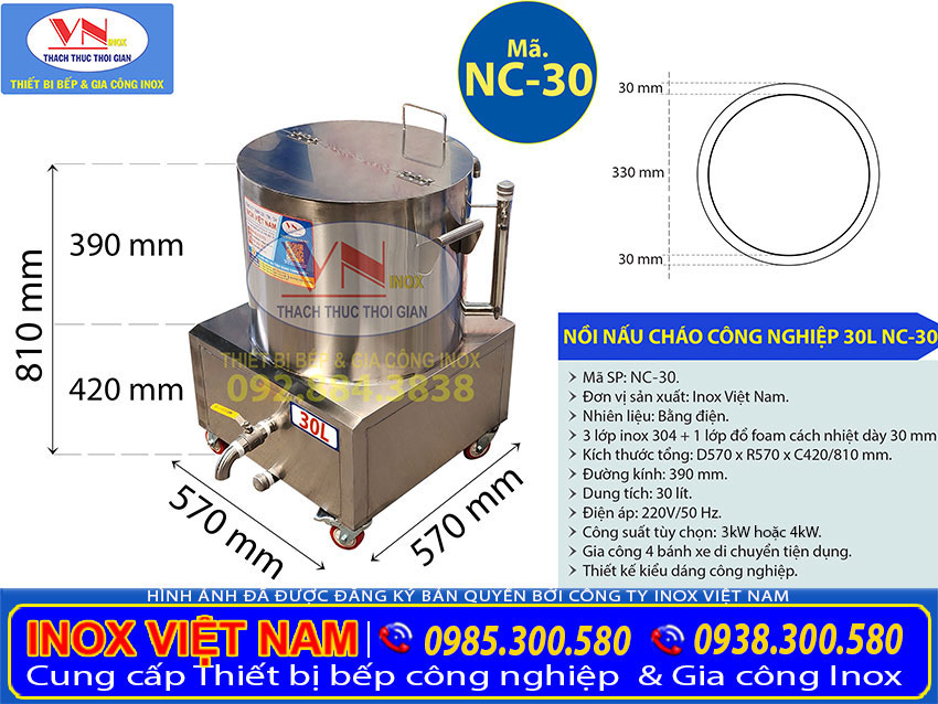 Thông số kỹ thuật nồi nấu cháo bằng điện 30L NC30 được sản xuất tại Inox Việt Nam