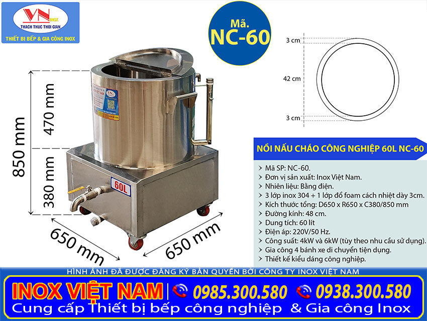 Thông số kỹ thuật nồi nấu cháo bằng điện 60 lít công suất lớn NC-60 tại nhà Inox Việt Nam