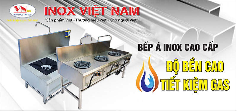 Bếp inox công nghiệp giá xưởng Inox Việt Nam sản xuất (mẫu bếp á)
