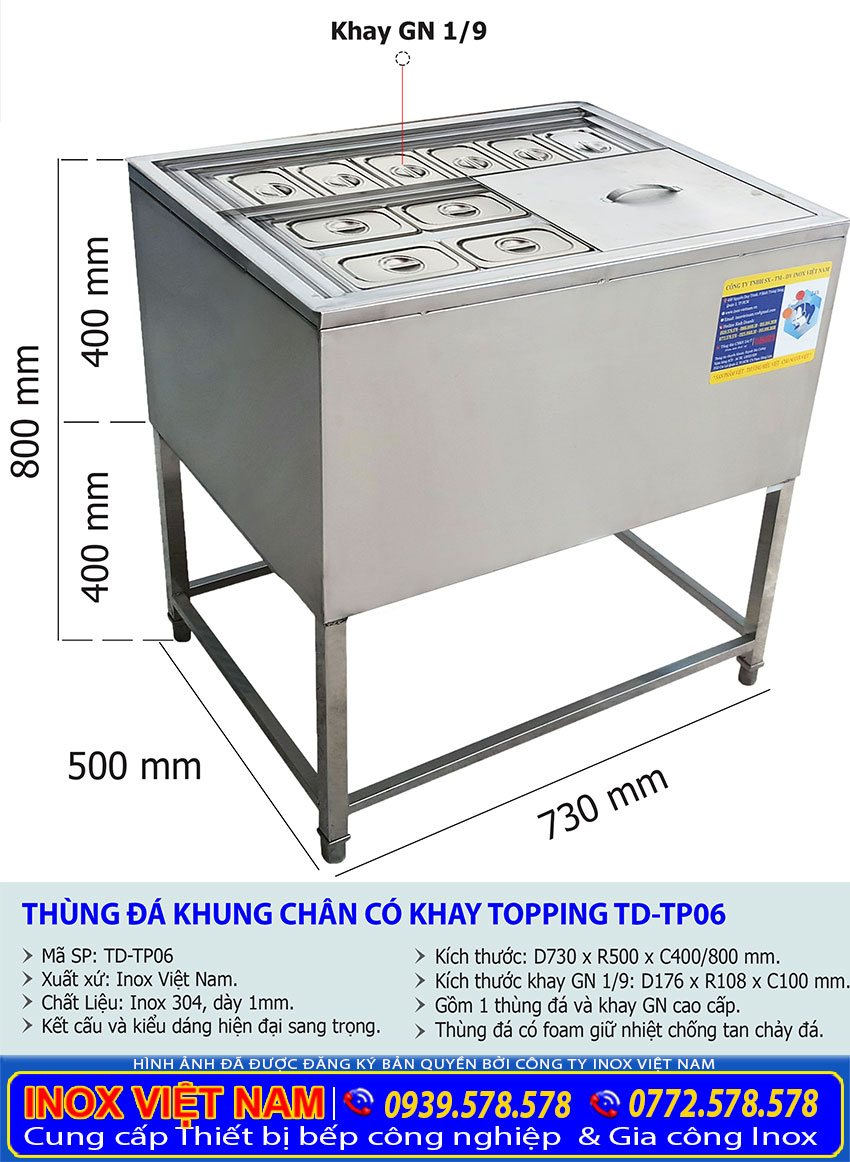 Kích thước thùng đá inox khung chân có khay topping TD-TP06
