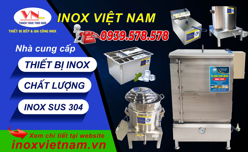 Inox Việt Nam là địa chỉ cung cấp thiết bị bếp công nghiệp inox, bếp inox công nghiệp uy tín tại TP  HCM.