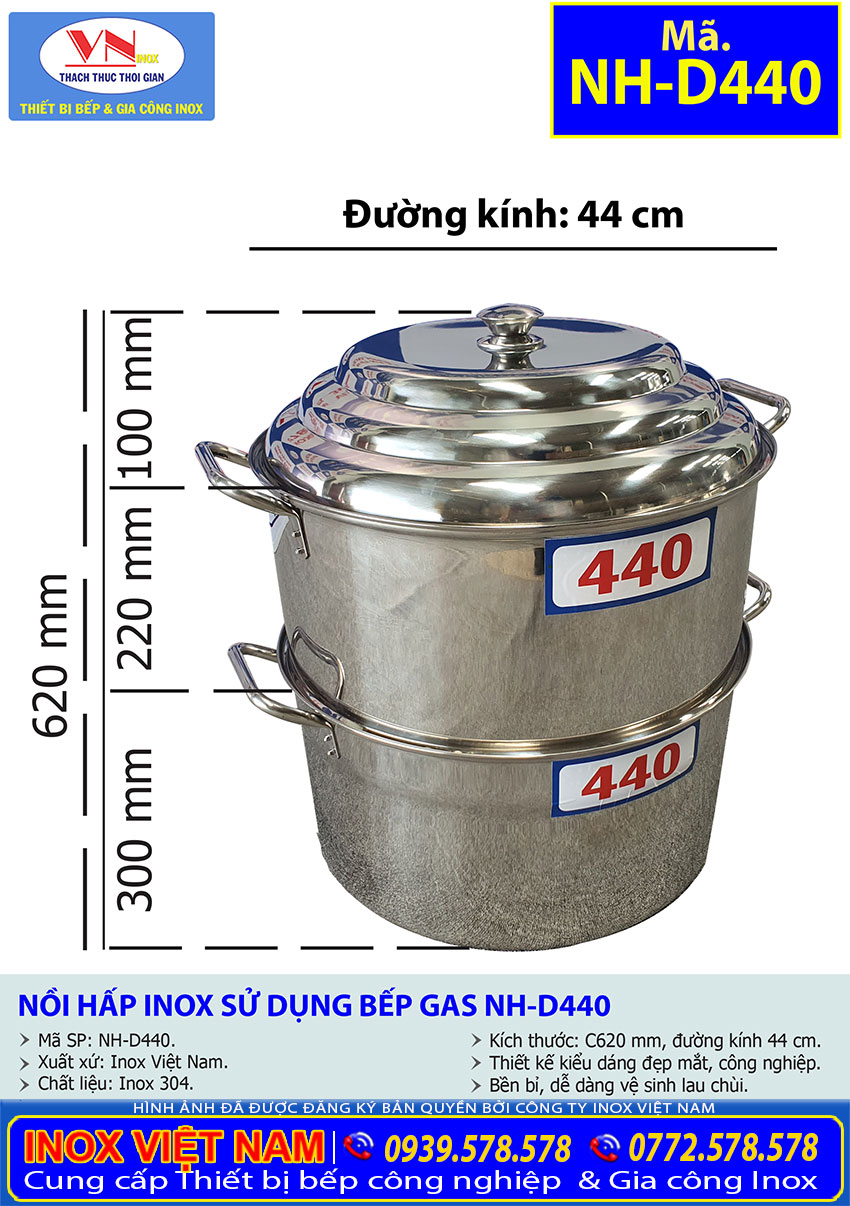 Thông số kỹ thuật Nồi Hấp Inox Sử Sụng Bếp Gas NH-D440