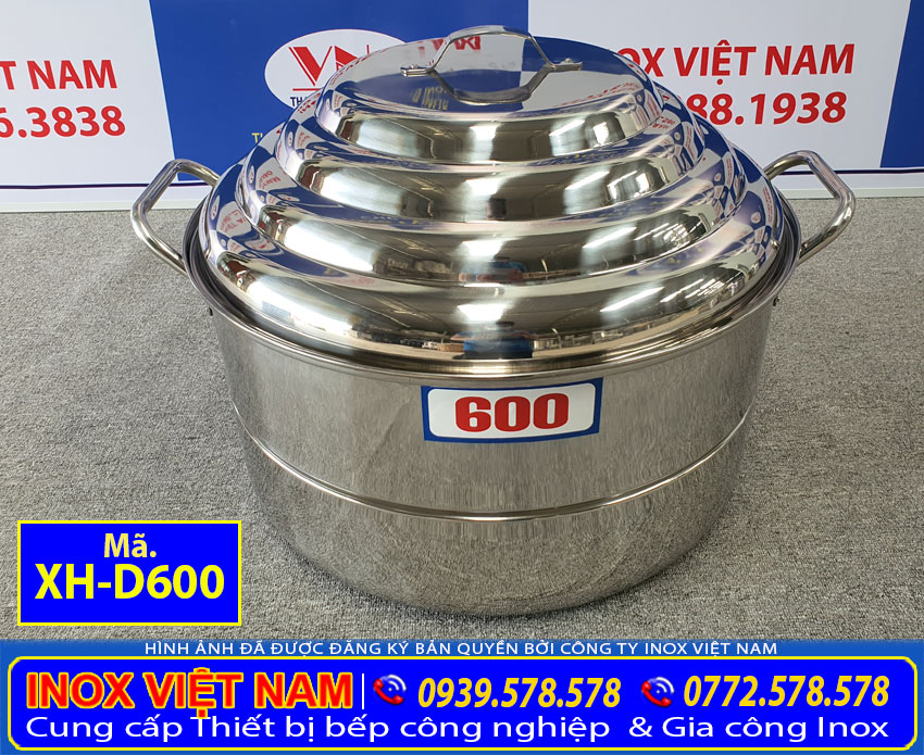 xửng hấp inox XH-D600 sử dụng bếp gas giá tốt tại Inox Việt Nam