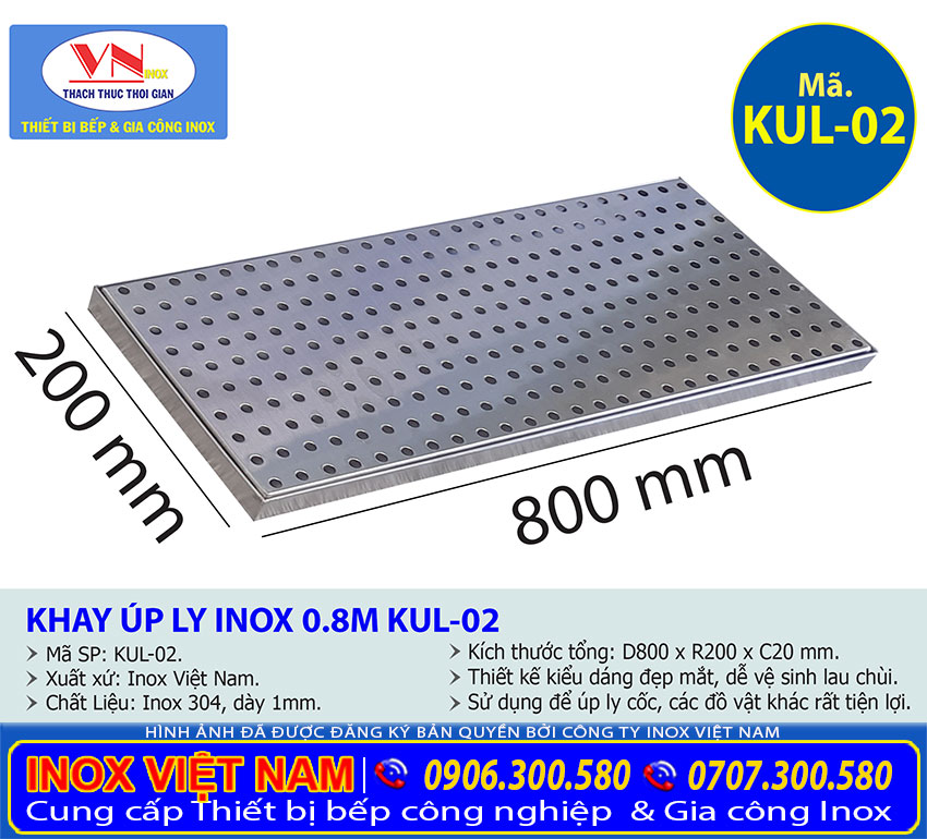 Kích thước Khay Úp Ly Inox 0.8M KUL-02
