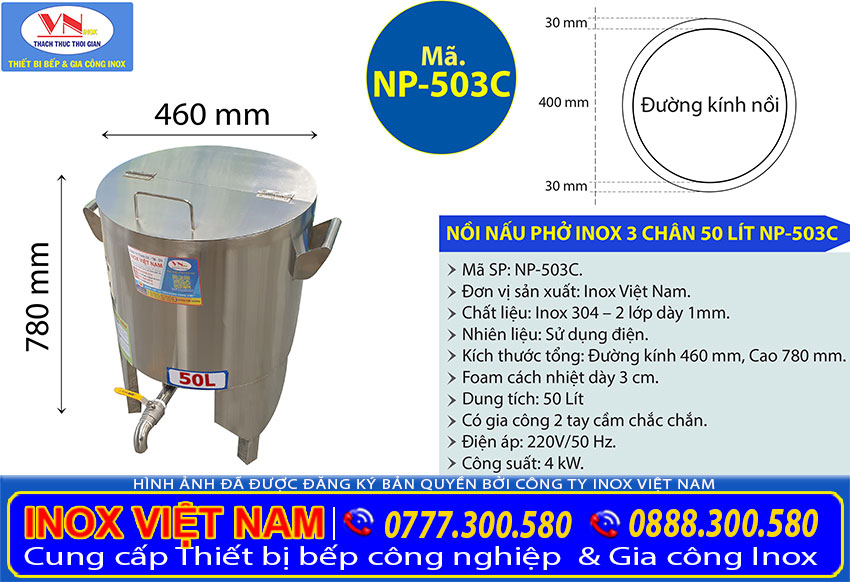 Thông số kỹ thuật nồi inox 304 nấu phở điện 50 lít 3 chân NP-503C