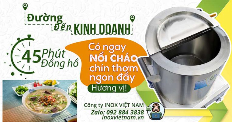 Review nồi nấu cháo công nghiệp công suất lớn bền chất lượng tiện lợi giá tốt