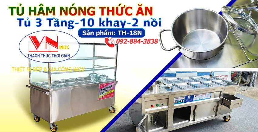 Mẫu tủ hâm nóng thức ăn bằng điện có 3 tầng 10 khay 2 nồi TH-38N giá tốt do chính tay Inox Việt Nam sản xuất