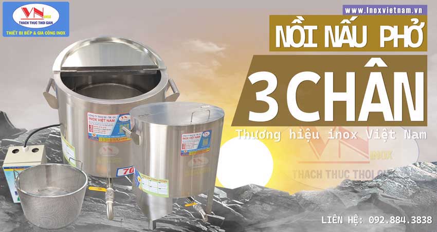 Nồi inox nấu phở công nghiệp bằng điện thiết kế 3 chân, lớp inox 304 dày, lớp foam cách nhiệt an toàn giữ nhiệt tốt, giá ưu đãi tại xưởng Inox Việt Nam