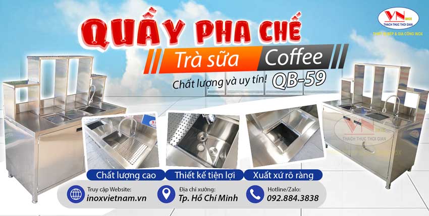 Báo giá quầy pha chế trà sữa cafe bằng inox 304 chất lượng uy tín tại TPHCM và giao hàng trên toàn quốc