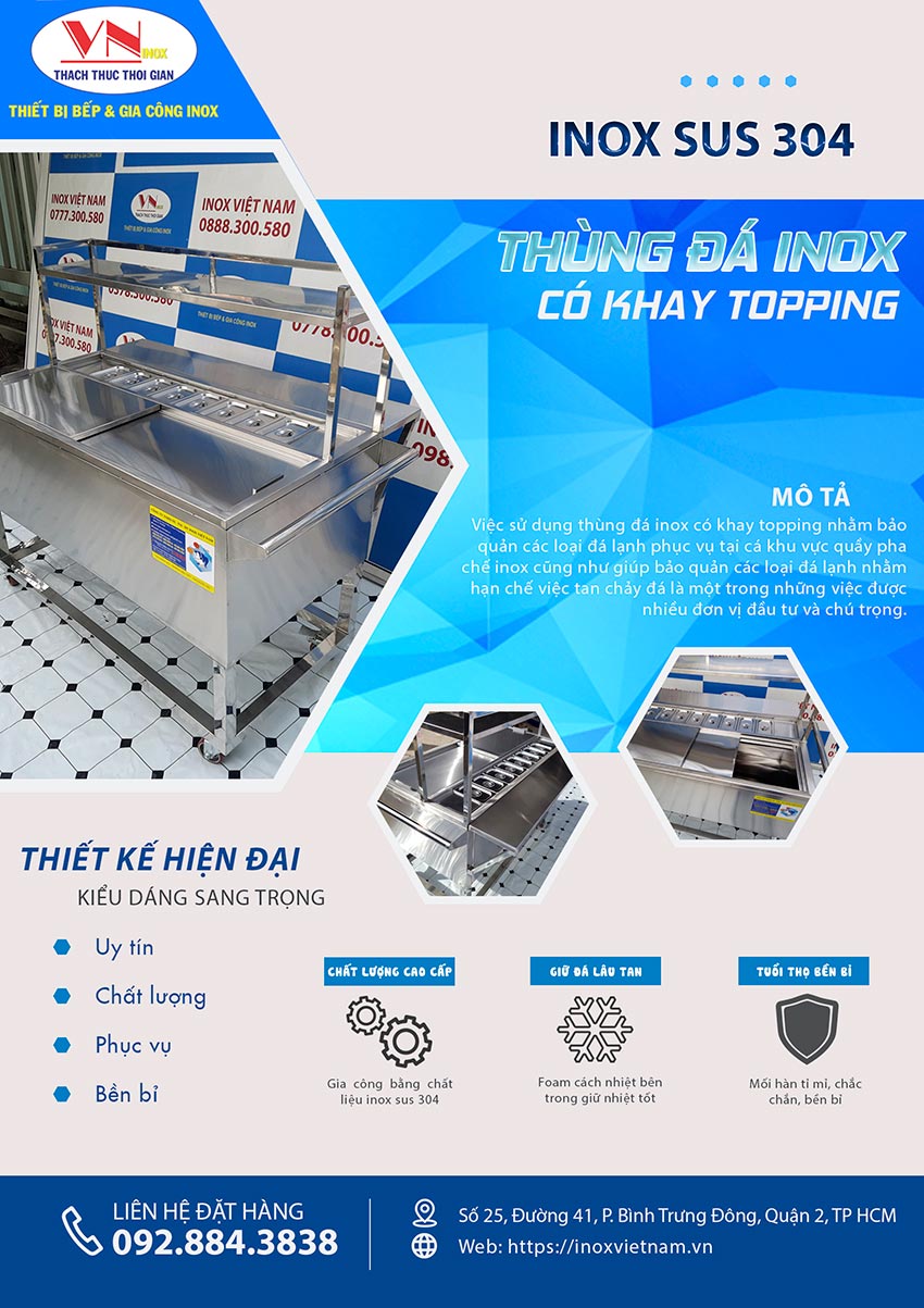 Thùng đá inox giữ nhiệt có khay topping giá tốt tại TPHCM, liên hệ Inox Việt Nam ngay.