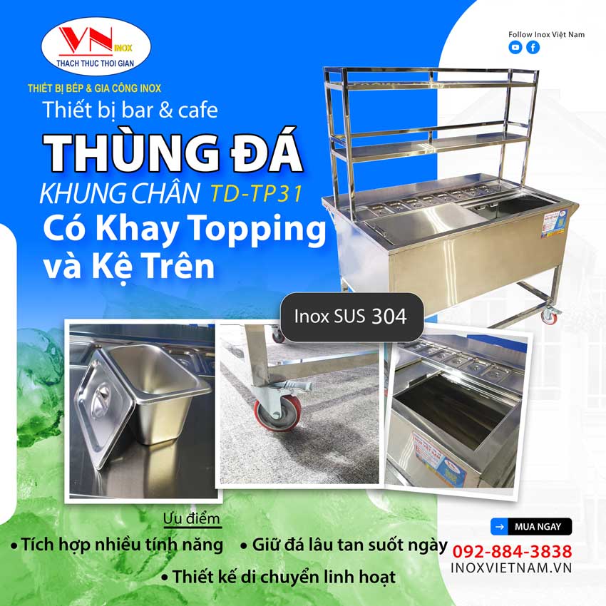 Địa chỉ bán thùng đá inox có khay topping mẫu thùng đá inox topping TD-TP31